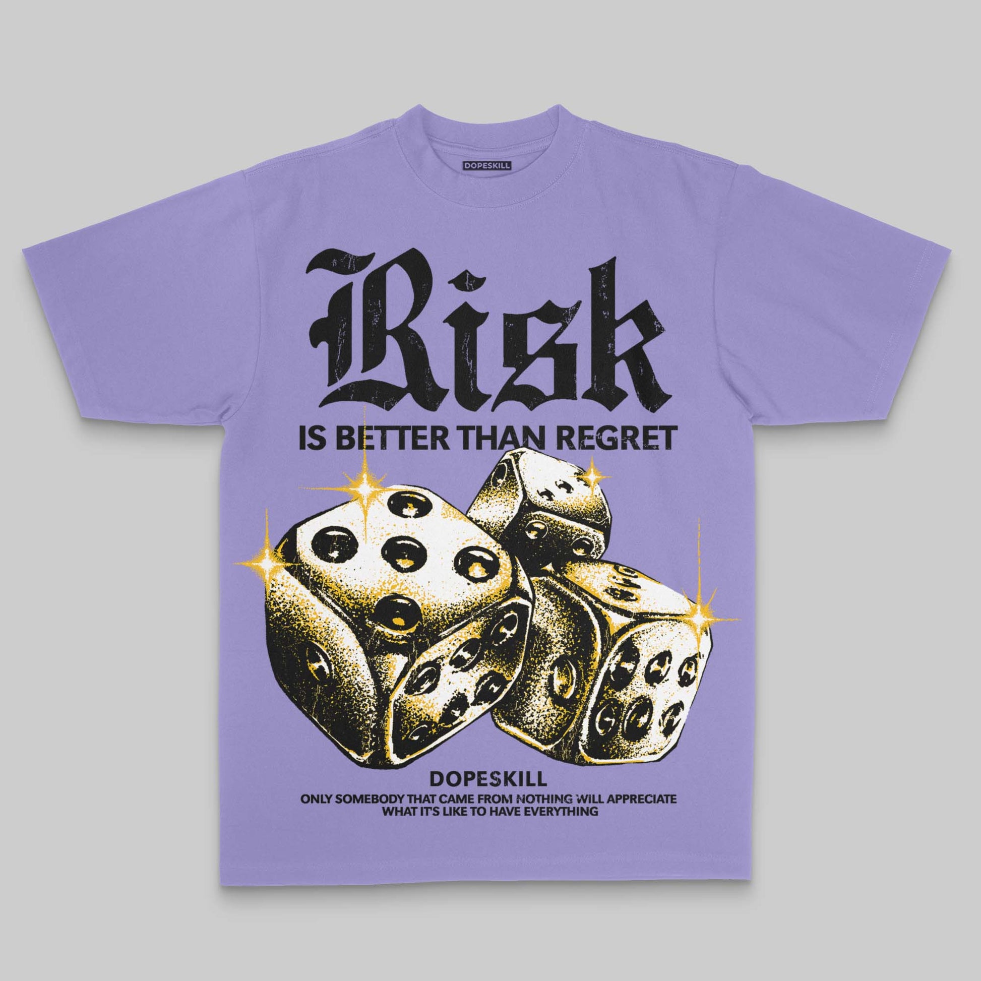 Purple Oversize Print Risk Is Better Than Regret DopeSkill Graphic Premium T-shirt Streetwear - Violet