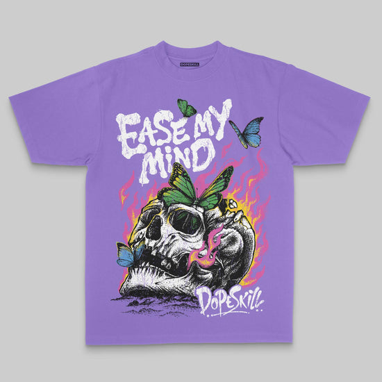 Ease My Mind DopeSkill Premium T-shirt Streetwear - Violet