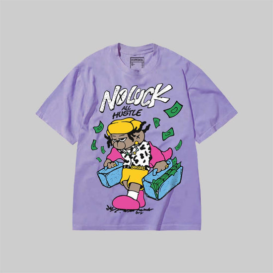No Luck, All Hustle DopeSkill Premium T-shirt Streetwear - Violet