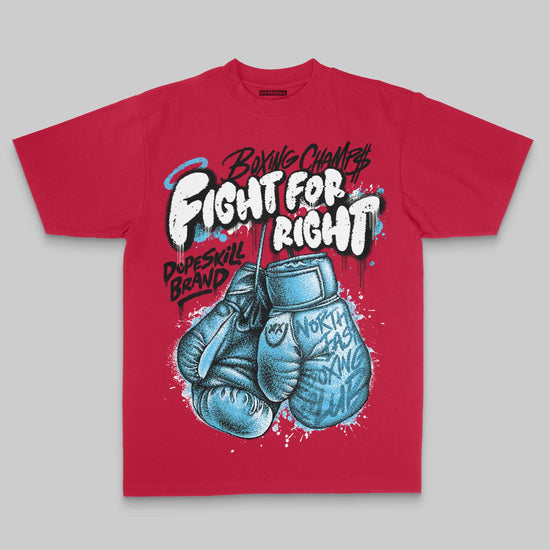Fight For Right DopeSkill Premium T-shirt Streetwear - Red