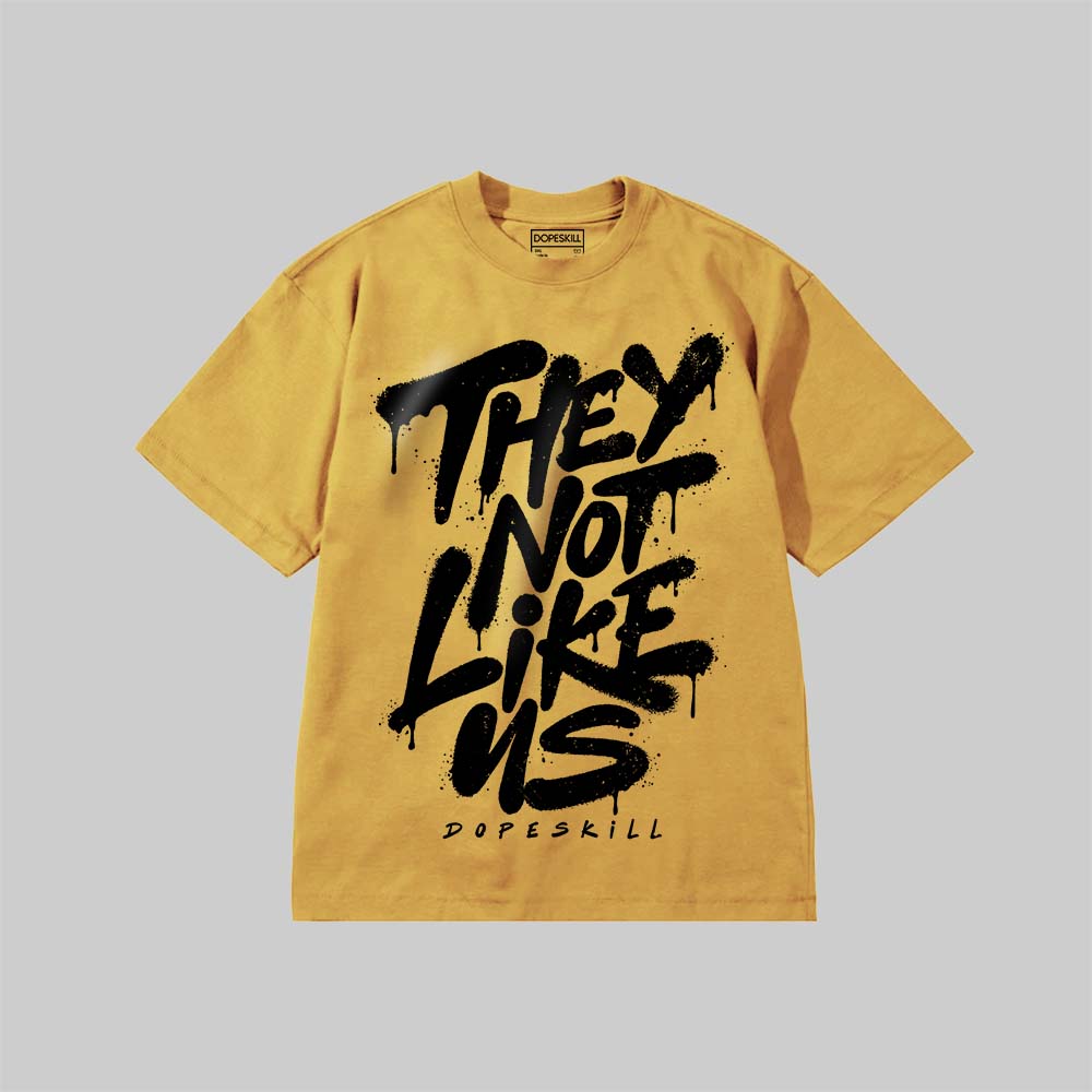 They Not Like Us DopeSkill Premium T-shirt Streetwear - Mustard 
