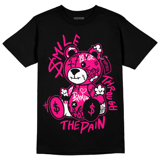 Jordan 1 Low GS “Fierce Pink” Dopeskill T-Shirt Smile Through The Pain Graphic Streetwear - Black