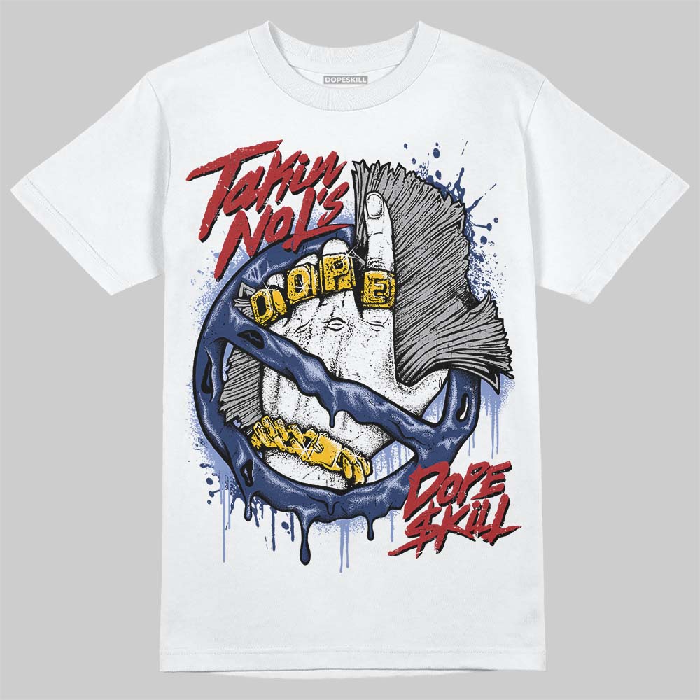 Jordan 6 Retro 'White And Midnight Navy' DopeSkill T-Shirt Takin No L's Graphic Streetwear - WHite