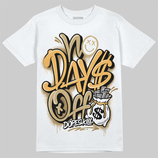 Jordan 6 “Pearl” DopeSkill T-Shirt No Days Off Graphic Streetwear - WHite