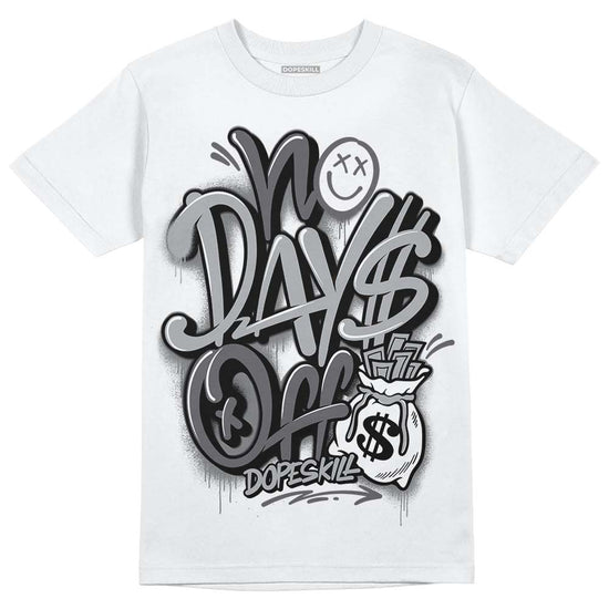 Jordan 4 Retro 'Wet Cement' DopeSkill T-Shirt No Days Off Graphic Streetwear - White 