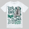 Jordan 4 Retro Oxidized Green DopeSkill T-Shirt Real Ones Move In Silence Graphic Streetwear - White