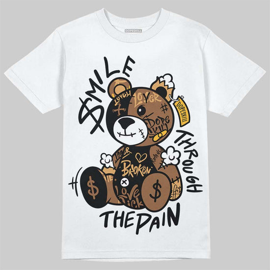 Jordan 1 High OG Black Metallic Gold DopeSkill T-Shirt Smile Through The Pain Graphic Streetwear - White 