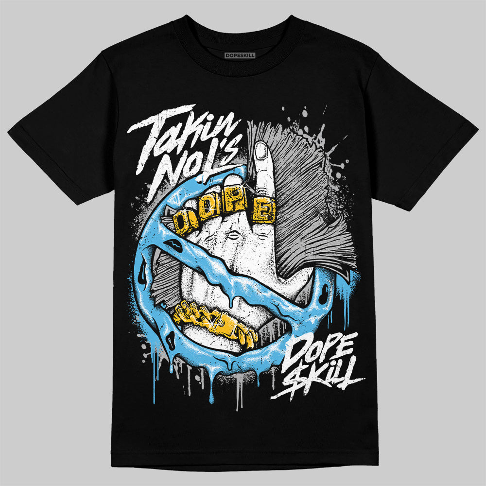 Jordan 2 Low "University Blue" DopeSkill T-Shirt Takin No L's Graphic Streetwear - Black