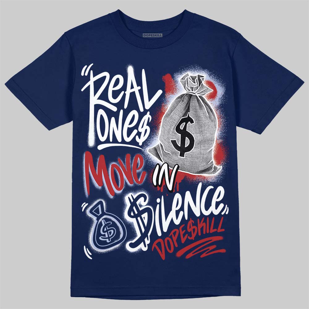 Jordan 6 Retro 'White And Midnight Navy' DopeSkill Navy T-shirt Real Ones Move In Silence Graphic Streetwear