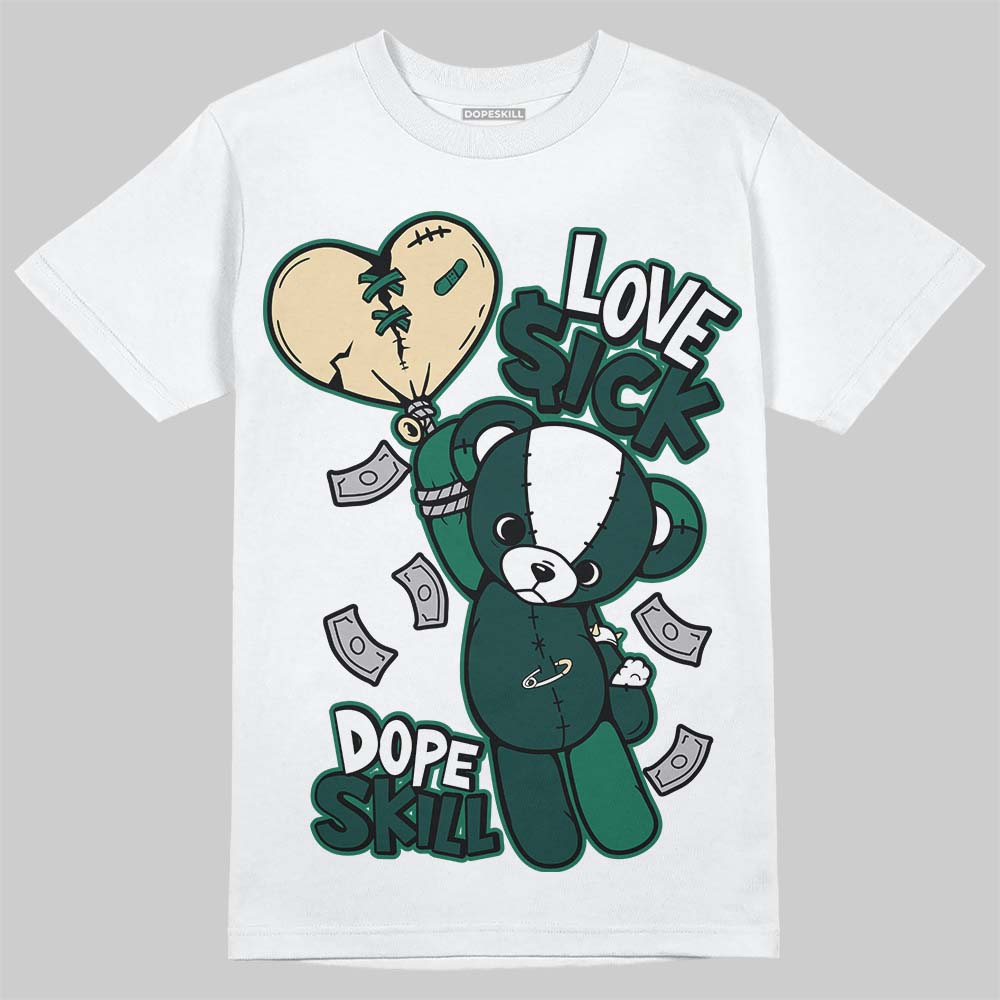 Jordan 4 Retro Oxidized Green DopeSkill T-Shirt Love Sick Graphic Streetwear - White