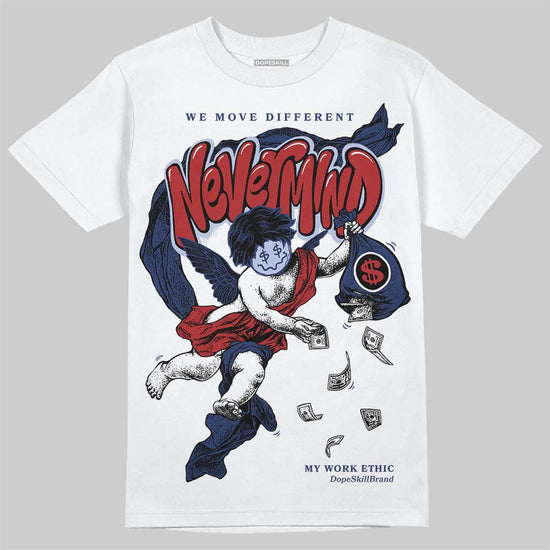 Jordan 6 Retro 'White And Midnight Navy' DopeSkill T-Shirt Nevermind Graphic Streetwear - White