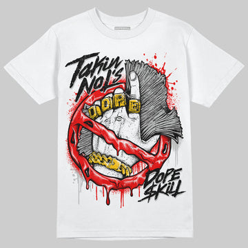 Jordan 12 “Cherry” DopeSkill T-Shirt Takin No L's Graphic Streetwear - White