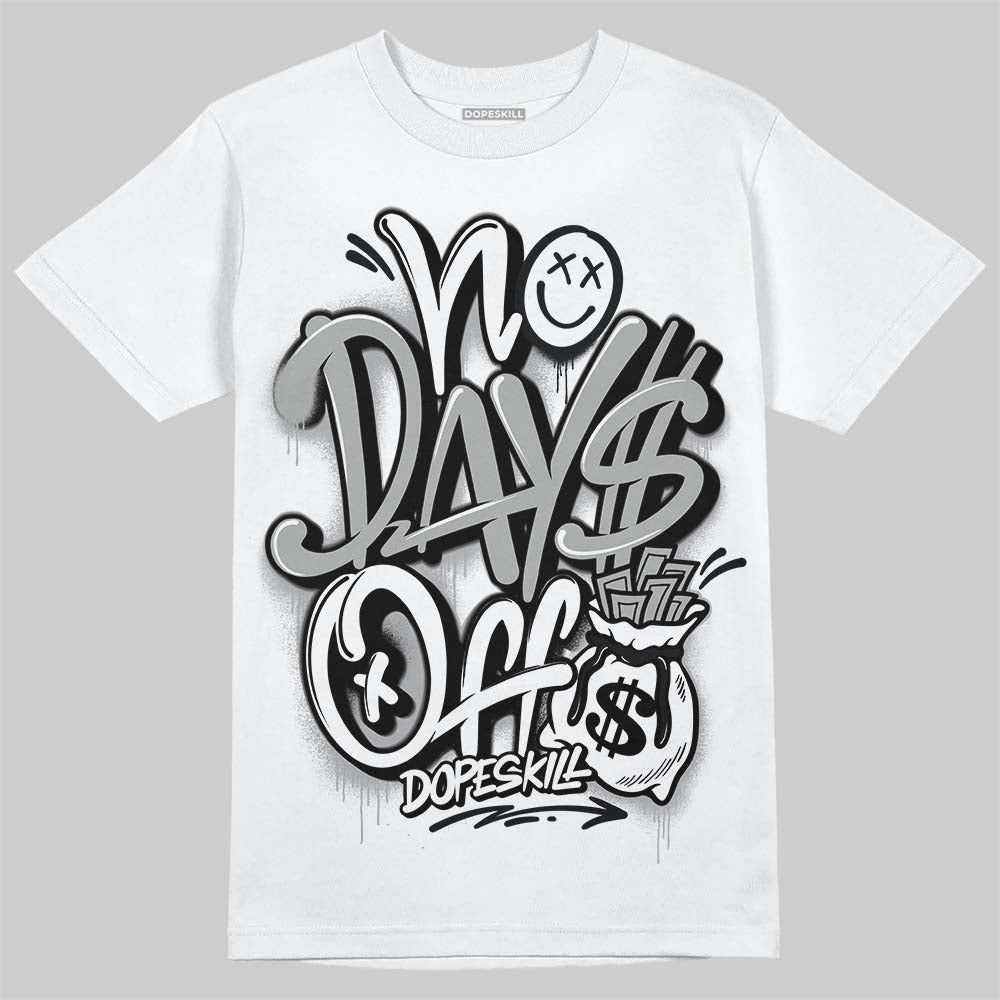 Jordan 4 “White Thunder” DopeSkill T-Shirt No Days Off Graphic Streetwear - White