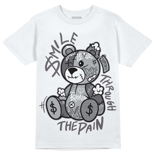 Jordan 4 Retro 'Wet Cement' DopeSkill T-Shirt Smile Through The Pain Graphic Streetwear - White