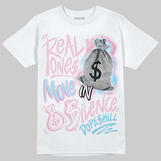 Jordan 1 Low SE Paw Print Pink Foam DopeSkill T-Shirt Real Ones Move In Silence Graphic Streetwear - White