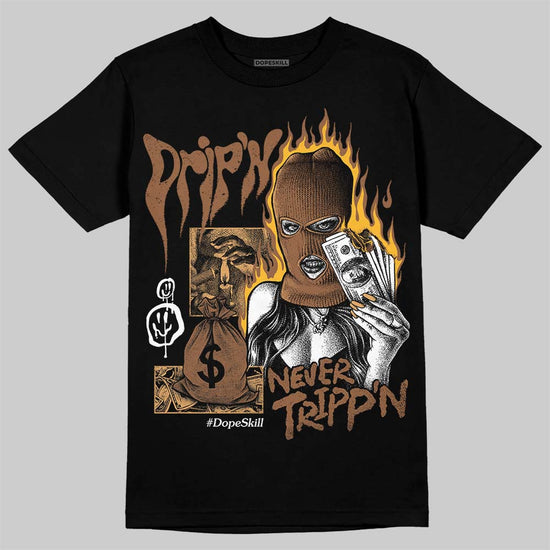 Jordan 1 High OG Black Metallic Gold DopeSkill T-Shirt Drip'n Never Tripp'n Graphic Streetwear - Black