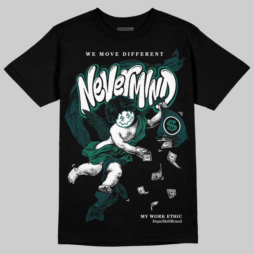 Jordan 4 Retro Oxidized Green DopeSkill T-Shirt Nevermind Graphic Streetwear - Black