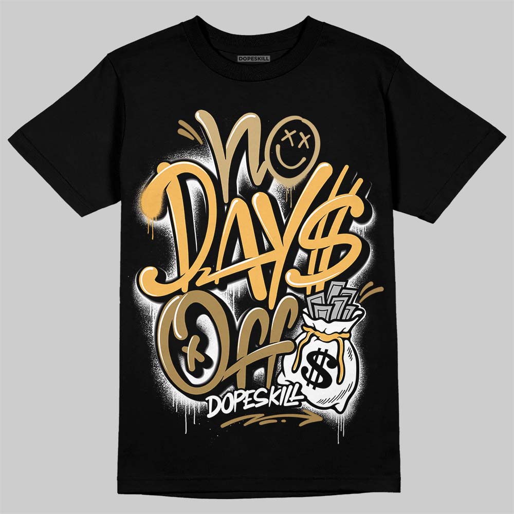 Jordan 6 “Pearl” DopeSkill T-Shirt No Days Off Graphic Streetwear - Black