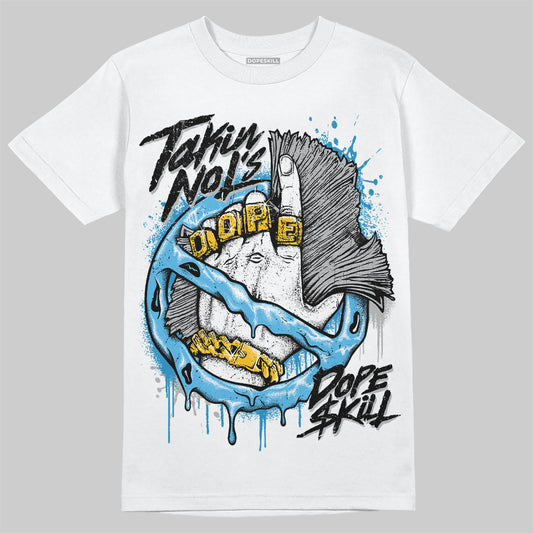 Jordan 2 Low "University Blue" DopeSkill T-Shirt Takin No L's Graphic Streetwear - White