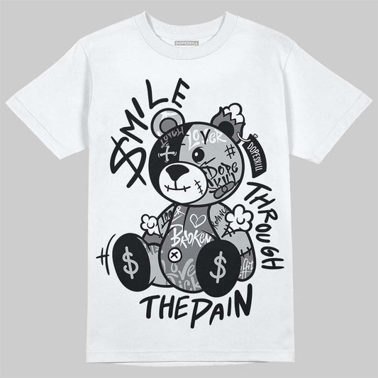 Jordan 12 Black Wolf Grey DopeSkill T-Shirt Smile Through The Pain Graphic Streetwear - White