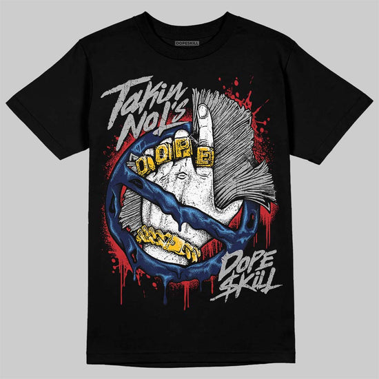 Jordan 4 Midnight Navy DopeSkill T-Shirt Takin No L's Graphic Streetwear - black