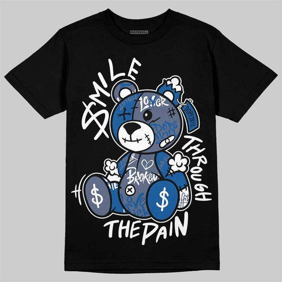 Jordan 11 Retro Low Diffused Blue DopeSkill T-Shirt Smile Through The Pain Graphic Streetwear - Black