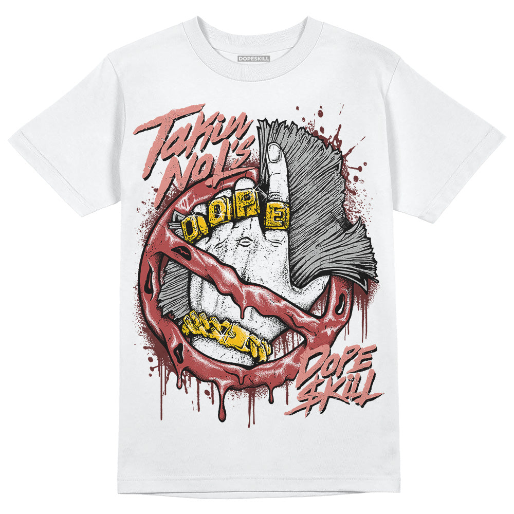 Jordan 13 “Dune Red” DopeSkill T-Shirt Takin No L's Graphic Streetwear - White 