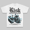 Black/White Oversize Print Risk Is Better Than Regret DopeSkill Graphic Premium T-shirt Streetwear - White