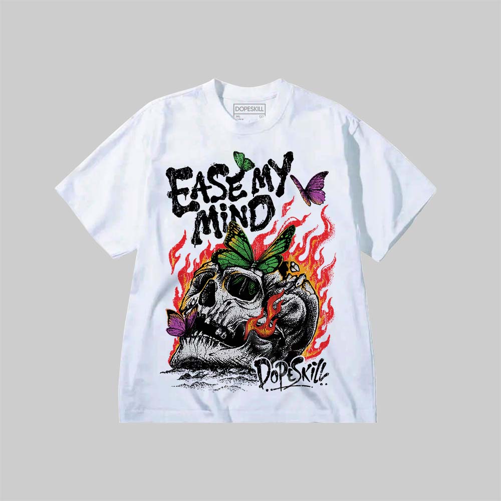 Ease My Mind DopeSkill Premium T-shirt Streetwear - White 