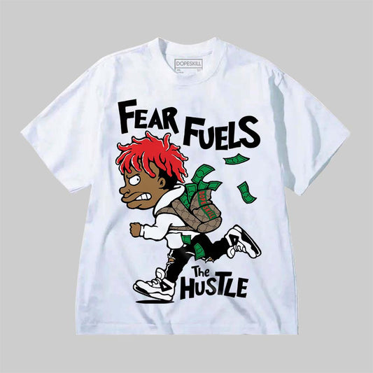 Fear Fuels The Hustle DopeSkill Premium T-shirt
