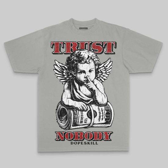 Grey Oversize Print Trust Nobody DopeSkill Graphic Premium T-shirt Streetwear - Grey 