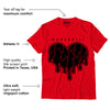 AJ 4 Red Thunder DopeSkill Red T-shirt Slime Drip Heart Graphic