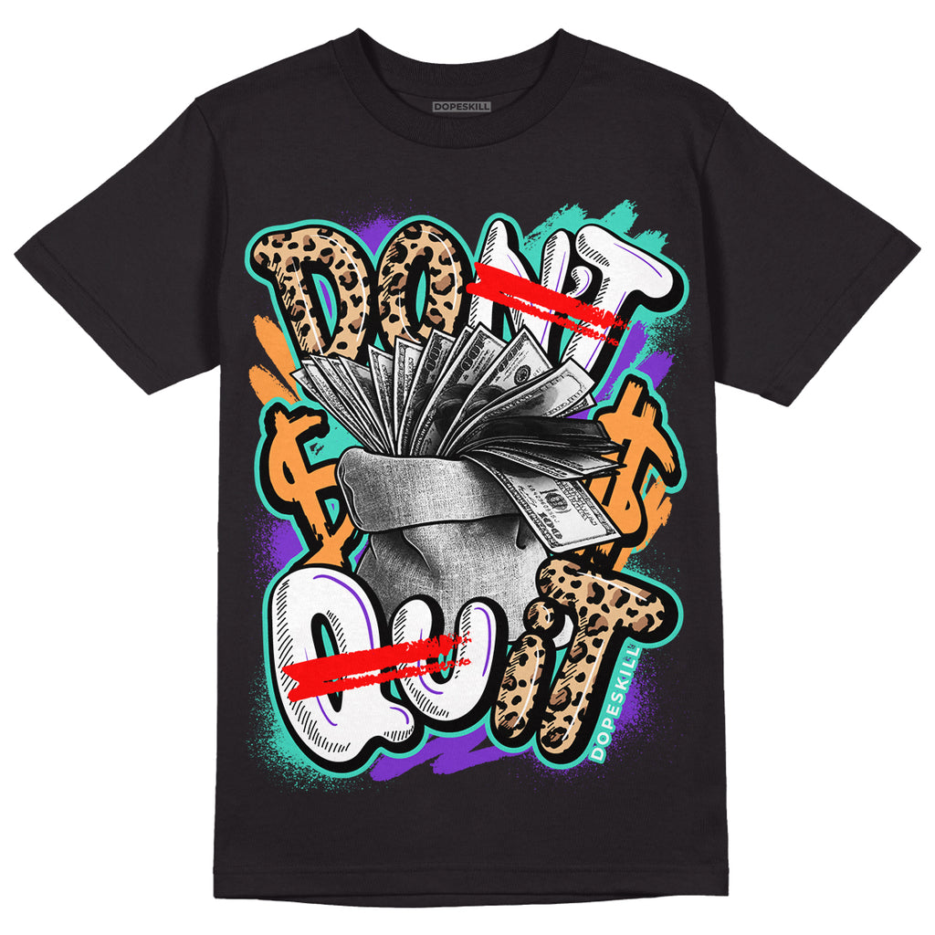 Dunk Low Safari Mix DopeSkill T-Shirt Don't Quit Graphic - Black