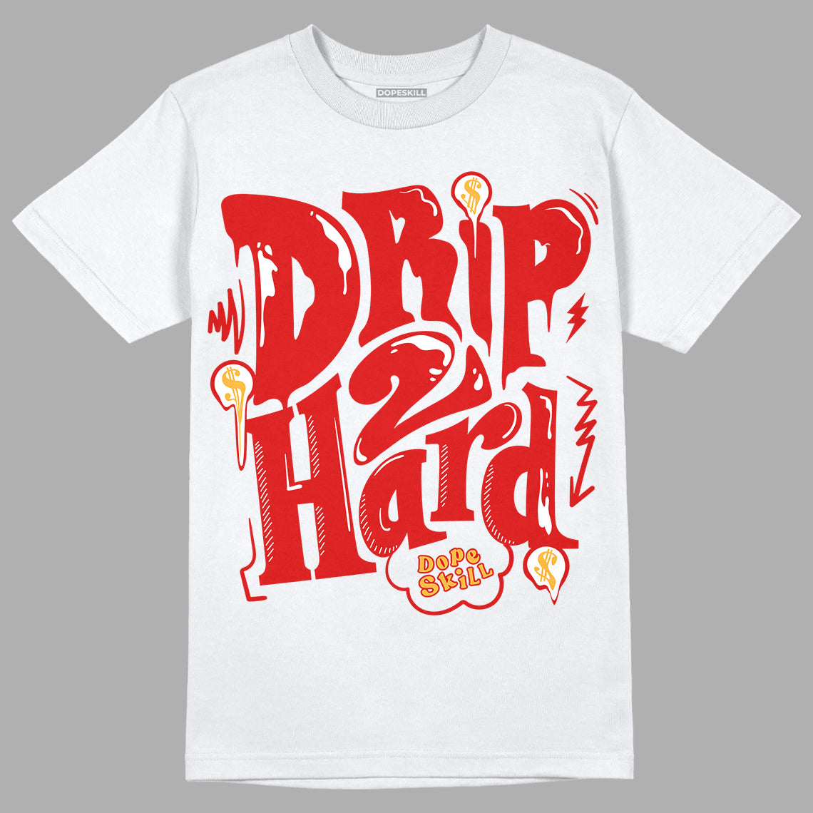 Dunk Low Gym Red DopeSkill T-Shirt Drip Too Hard Graphic - White 