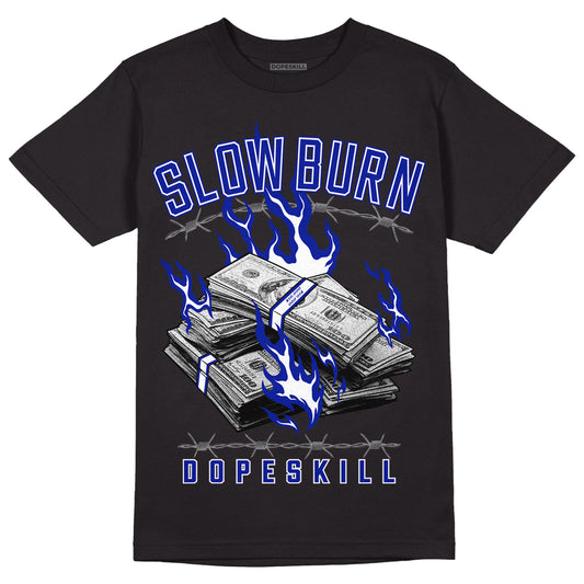 Racer Blue White Dunk Low DopeSkill T-Shirt Slow Burn Graphic - Black