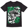 Jordan 1 Low Lucky Green DopeSkill T-Shirt Don't Quit Graphic Streetwear - Black