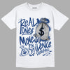 Jordan 13 French Blue DopeSkill T-Shirt Real Ones Move In Silence Graphic