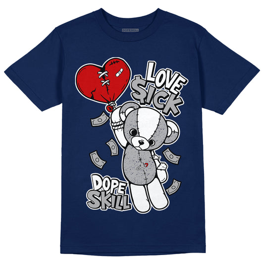 Midnight Navy 4s DopeSkill Midnight Navy T-shirt Love Sick Graphic