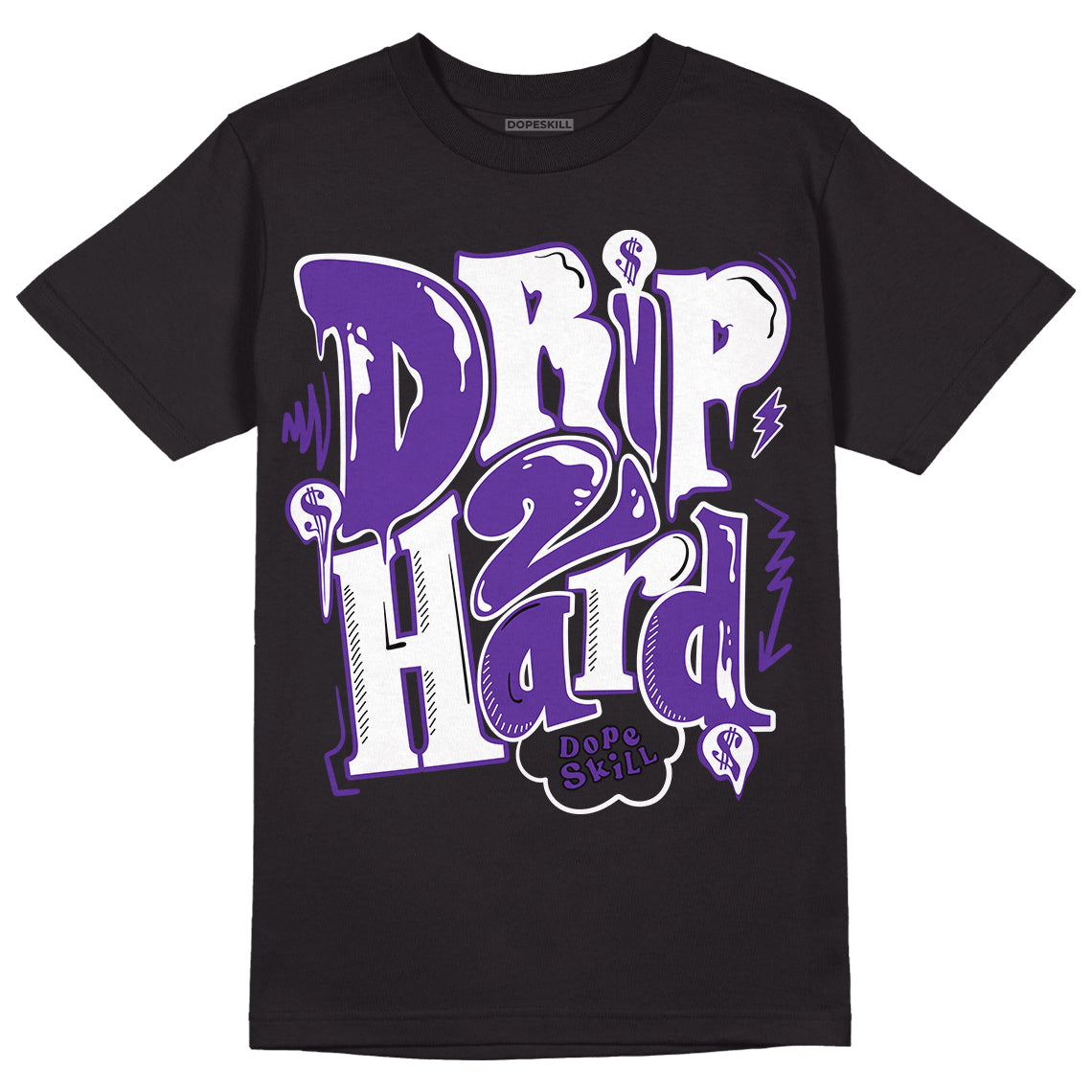 PURPLE Collection DopeSkill T-Shirt Drip Too Hard Graphic – DOPESKILL