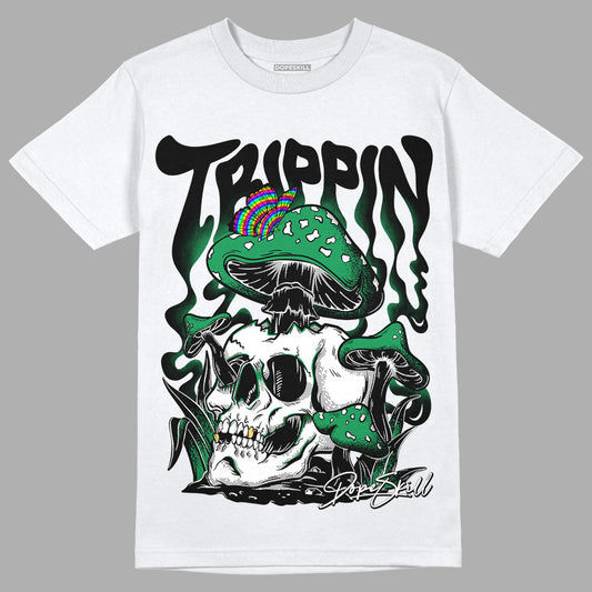 Jordan 1 Low Lucky Green DopeSkill T-Shirt Trippin Graphic Streetwear - White
