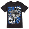 True Blue 1s DopeSkill T-Shirt Don't Quit Graphic - Black