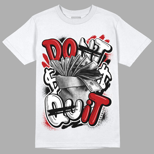 Playoffs 13s DopeSkill T-Shirt Don't Quit Graphic - White