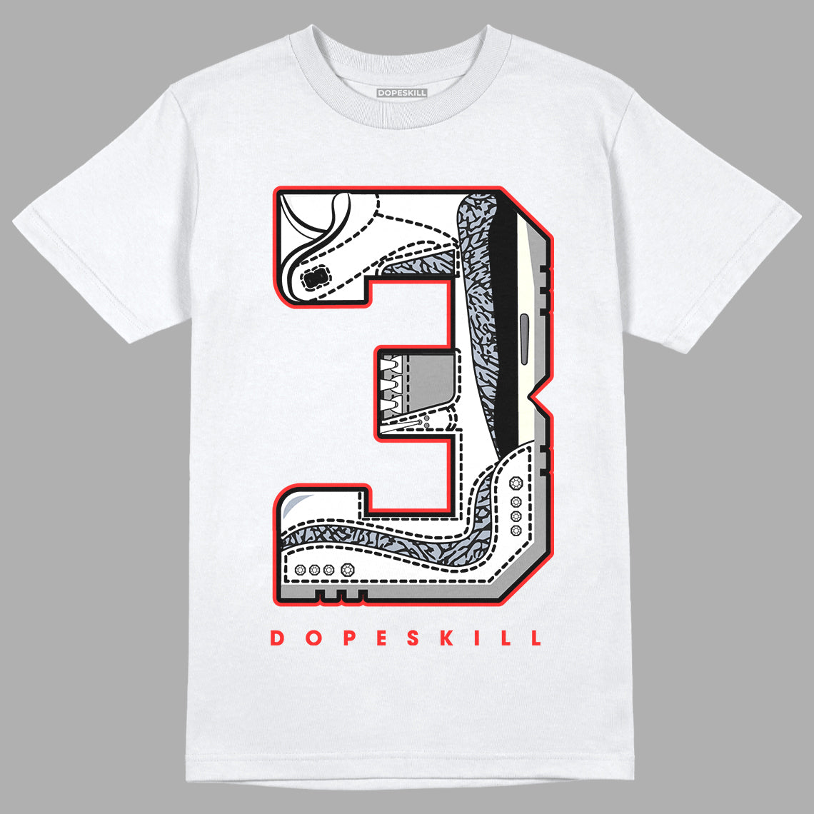 Jordan 3 Retro White Cement Reimagined DopeSkill T-Shirt No.3 Graphic Streetwear - White