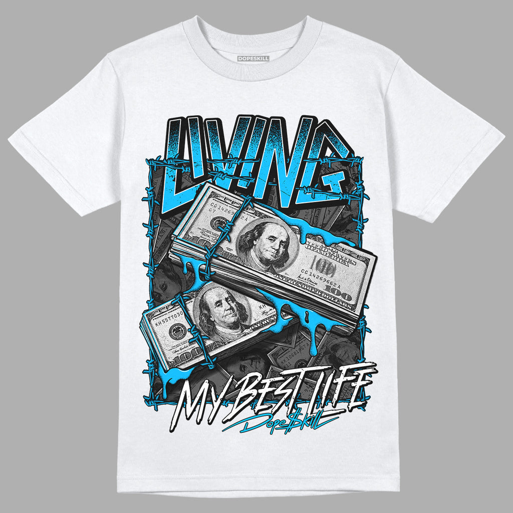 UNC 1s Low DopeSkill T-Shirt Living My Best Life Graphic - White 