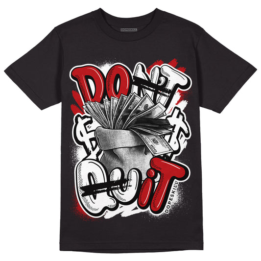 Playoffs 13s DopeSkill T-Shirt Don't Quit Graphic - Black
