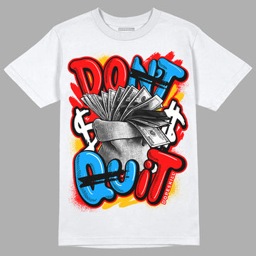 Fruity Pebbles Dunks DopeSkill T-Shirt Don't Quit Graphic - White