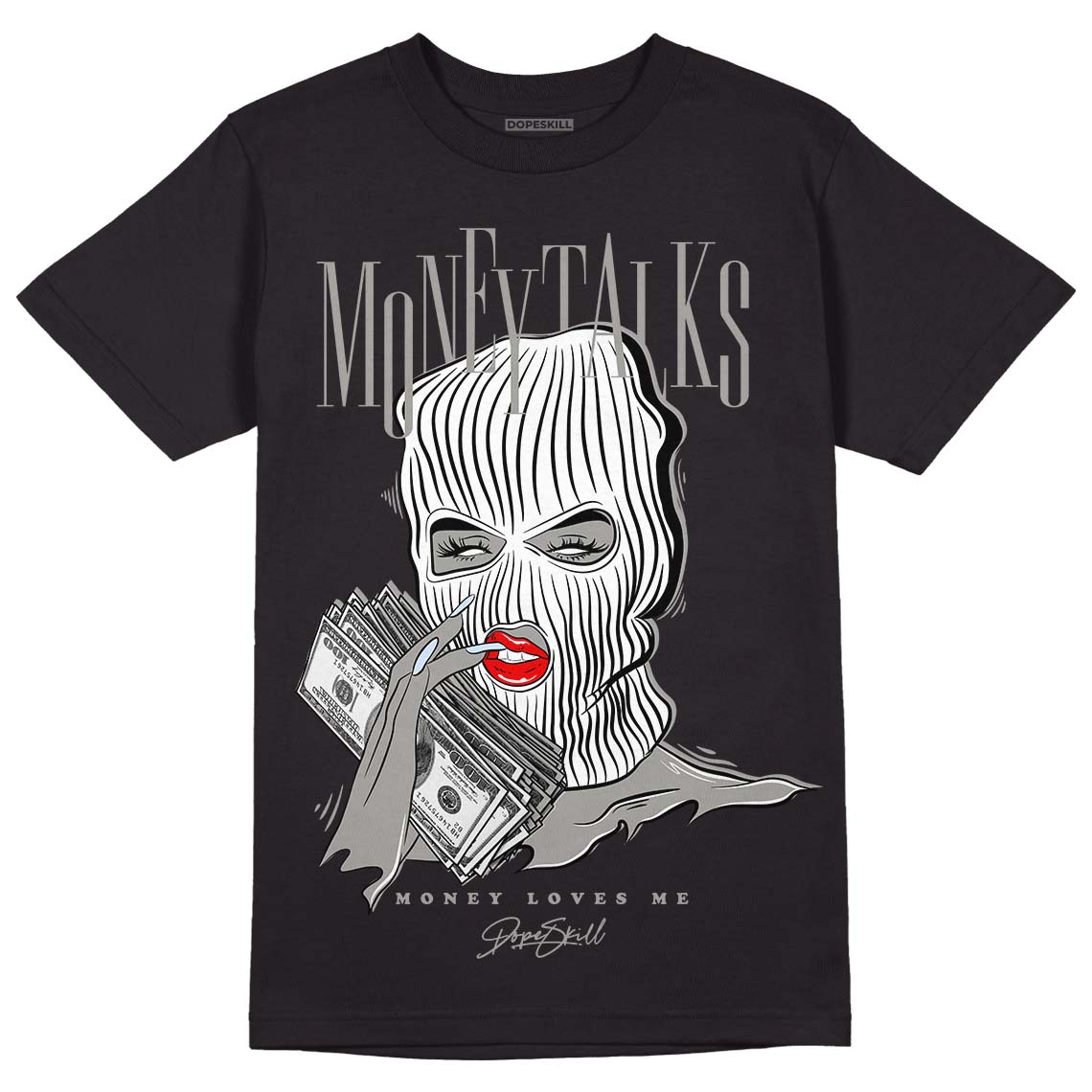 Cool Grey 11s DopeSkill T-Shirt Money Talks Graphic, hiphop tees, grey graphic tees, sneakers match shirt - Black