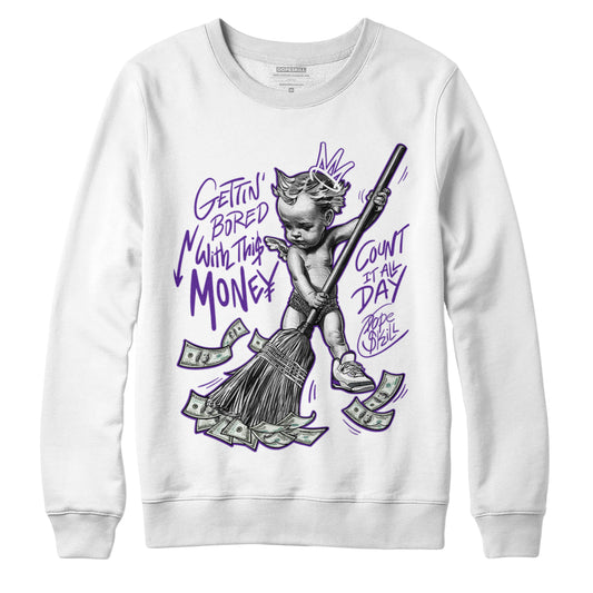 Jordan 3 Dark Iris DopeSkill Sweatshirt Gettin Bored With This Money Graphic - White 