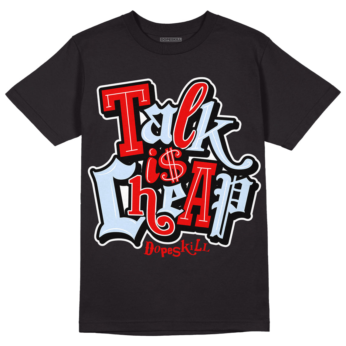 Cherry 11s DopeSkill T-Shirt Talk Is Chip Graphic - Black