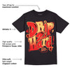 Dunk On Mars 5s DopeSkill T-Shirt Drip Too Hard Graphic